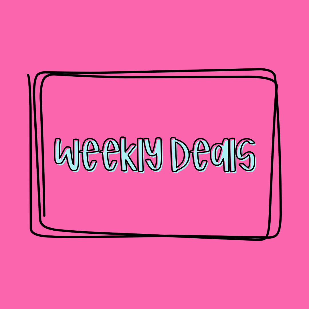 WEEKLY DEALS 🔥